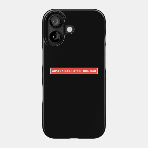 Australian Cattle Dog Phone Case by BlackMeme94