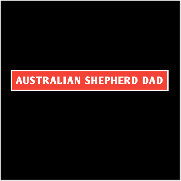 Australian Shepherd Wall Art by BlackMeme94