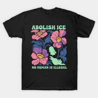 Abolish-Ice T-Shirt