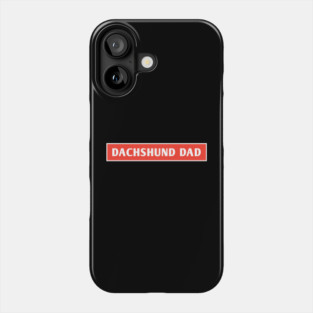 Dachshund Lover Phone Case