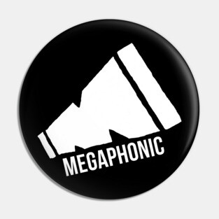 Megaphonic Pin