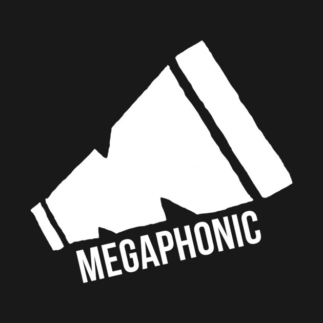 Megaphonic by Megaphonic