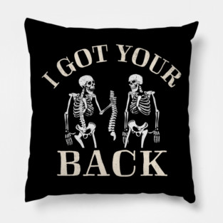I Got Your Back funny Halloween Pillow