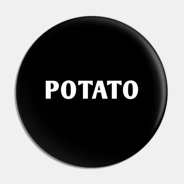 Potato Pin by BlackMeme94