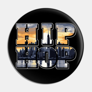 Hip Hop Horizon NYC Pin