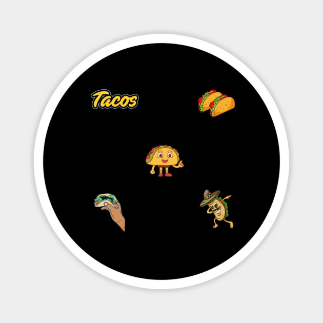 Tacos lover Magnet by BlackMeme94