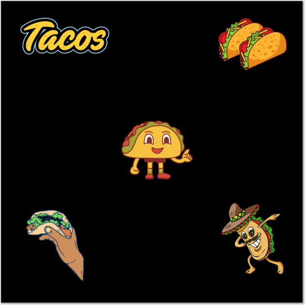 Tacos lover Wall Art by BlackMeme94