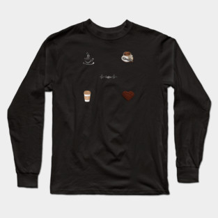 coffee lover gift Long Sleeve T-Shirt