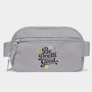 Be-Pretti-Good Bag
