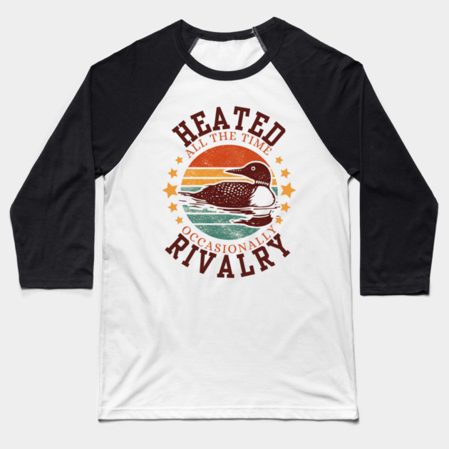 Heated-All-The-Time-Rivalry-Occasionally Baseball T-Shirt by BlackMeme94