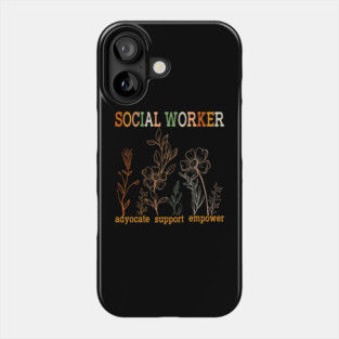Social Worker - Social Work Month Phone Case