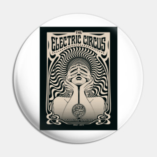 Electric Circus Psychedelic Sixties Poster Pin