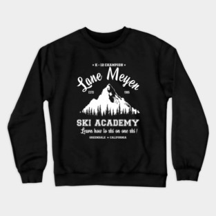 Lane Meyer Ski Academy Crewneck Sweatshirt