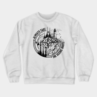 Always Take The Scenic Route Funny Adventure Hiking Camping Crewneck Sweatshirt