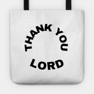 Thank You Lord - Thanksgiving Day Gift Tote