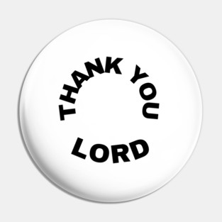 Thank You Lord - Thanksgiving Day Gift Pin