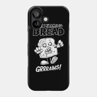 THE WALKING BREAD! Phone Case