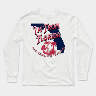 I'm From Florida v1 Red/Grunge look Long Sleeve T-Shirt
