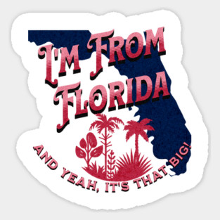 I'm From Florida v1 Red/Grunge look Magnet
