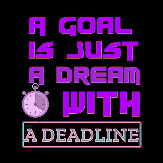 Set a Deadline to YOUR DREAMS to become GOALS! Black Hoodies Motiv Concepts by MotiVVaTTi