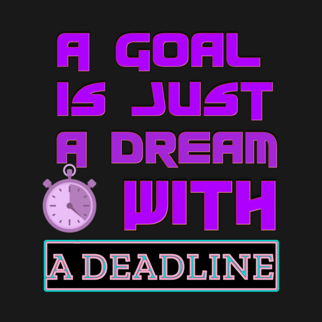 Set a Deadline to YOUR DREAMS to become GOALS! Black Hoodies Motiv Concepts by MotiVVaTTi