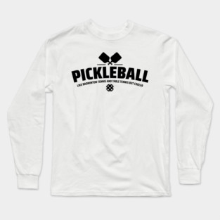 pickleball Long Sleeve T-Shirt
