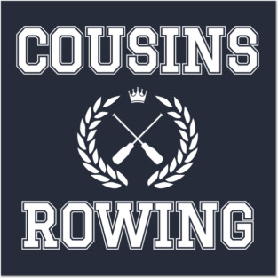 Cousins Rowing Posters and Art