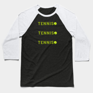 Tennis Lover Baseball T-Shirt