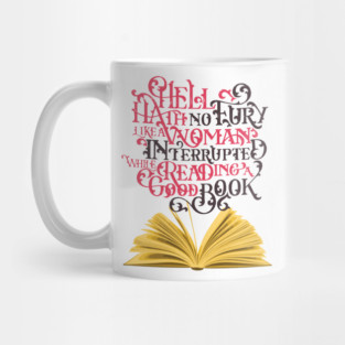 Hell Hath No Fury - Reading Mug