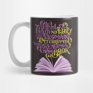 Hell Hath No Fury - Reader Mug