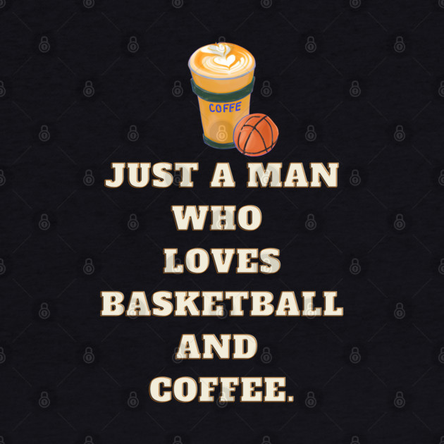 Basketball player, Just a man who loves basketball and coffee by BlackMeme94