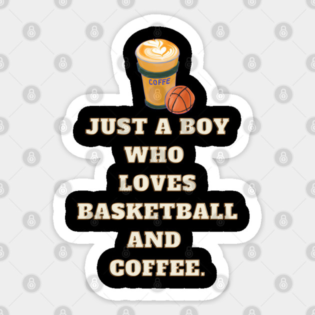 Just a boy who loves basketball and coffee Sticker by BlackMeme94