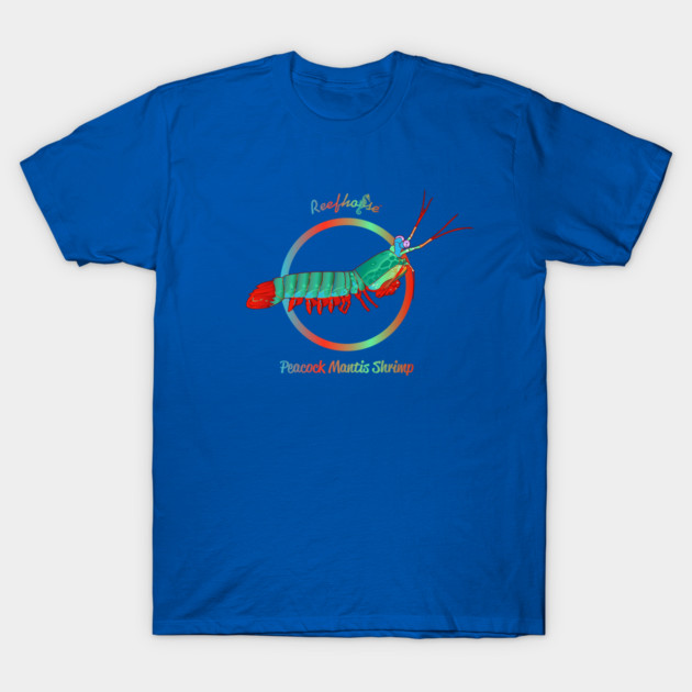 Peacock Mantis Shrimp T-Shirt by Reefhorse