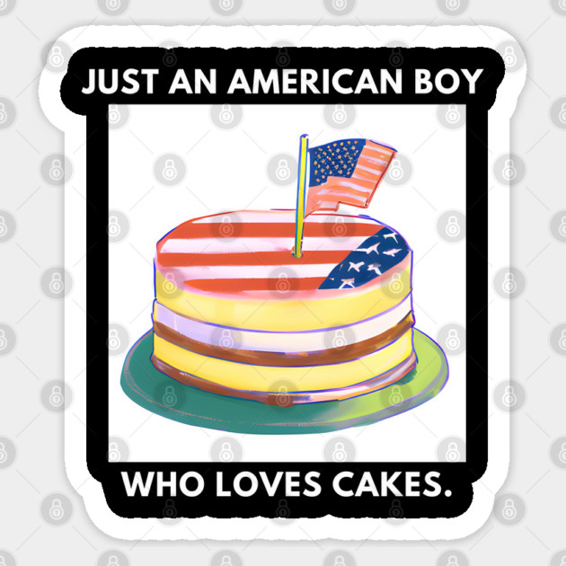 Just an american boy who loves cakes Sticker by BlackMeme94