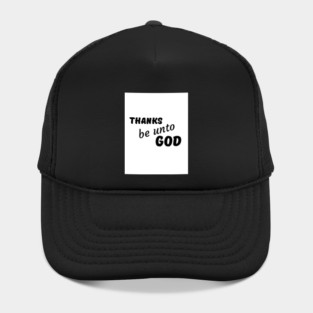 Thanks be unto God - Thanksgiving Hat