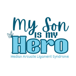 My Son is my Hero (MALS) T-Shirt