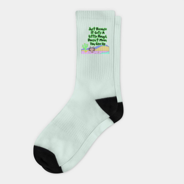 Motivational Axolotl Quote Socks by The WYLD Tribe
