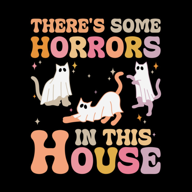 Theres some horrors in this house by The WYLD Tribe