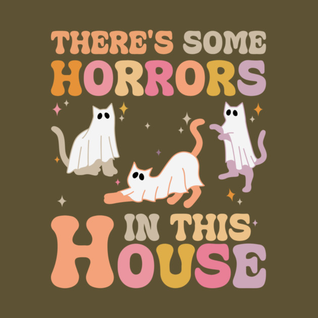 Theres some horrors in this house by The WYLD Tribe