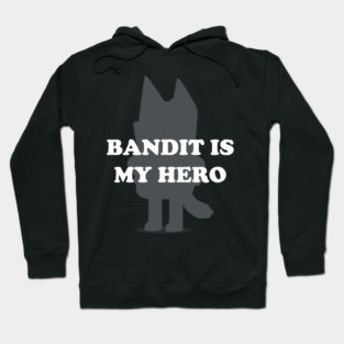 Bandit Is My Hero - Funny Kid's Show Dad - Blue Heeler Dog Hoodie