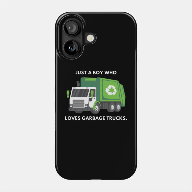 Just a boy who loves garbage trucks Phone Case by BlackMeme94