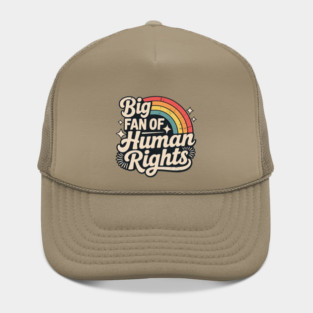 Big-Fan-of-Human-Rights Hat