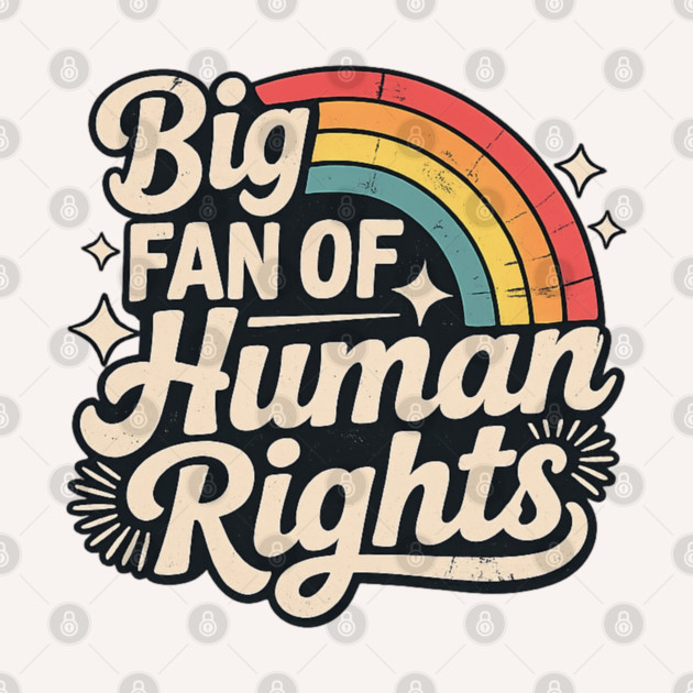 Big-Fan-of-Human-Rights by BlackMeme94