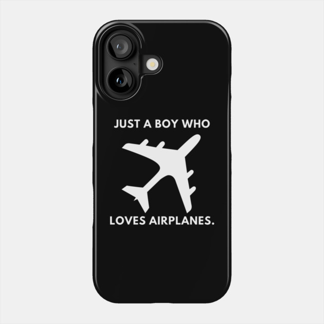 Just a boy who loves airplanes Phone Case by BlackMeme94