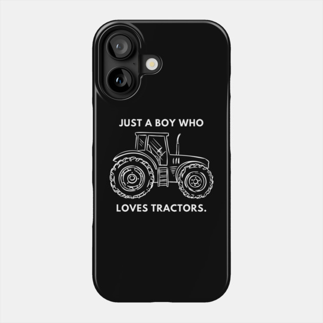 Just a boy who loves tractors Phone Case by BlackMeme94