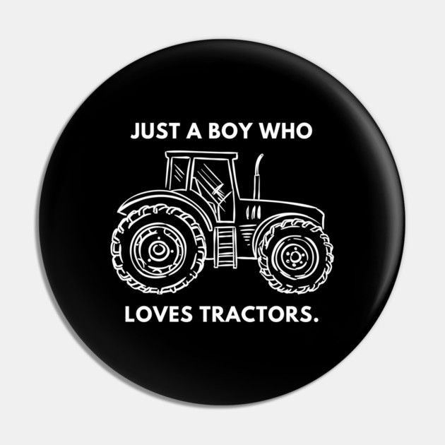 Just a boy who loves tractors Pin by BlackMeme94