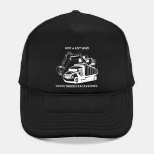 Just a boy who loves trucks excavators Hat