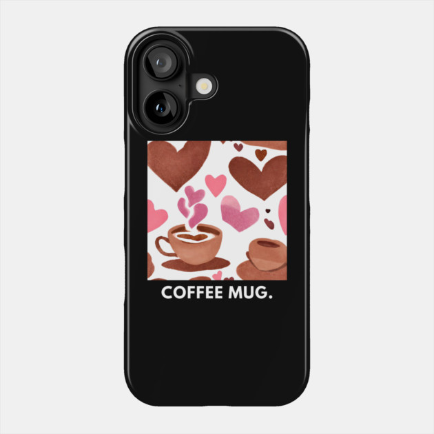 Coffee lovers Phone Case by BlackMeme94