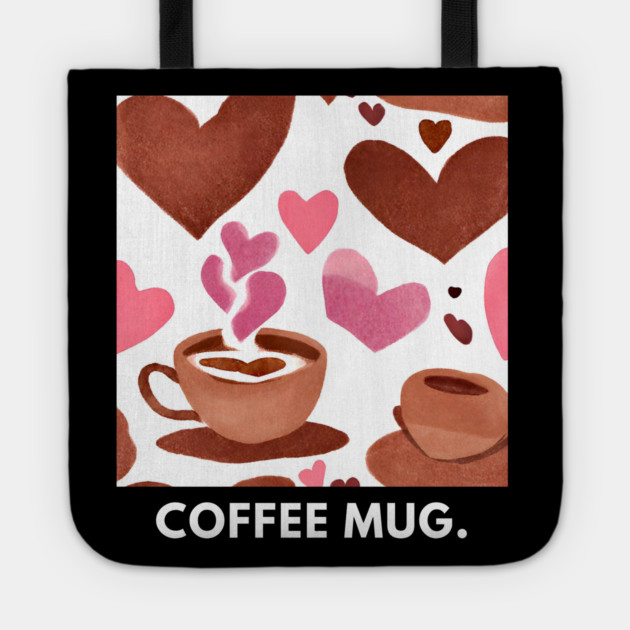 Coffee lovers Tote by BlackMeme94