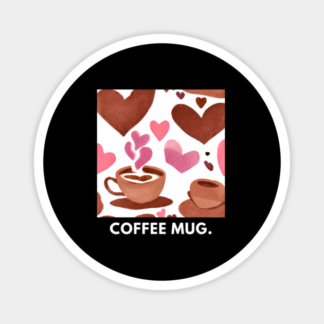 Coffee lovers Magnet by BlackMeme94